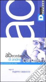 Abecedario di Andrea Camilleri. DVD. Con libro