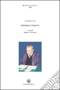 Memoria e fedeltà