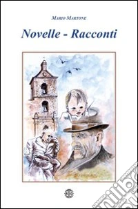 Novelle. Racconti