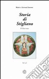 Storia di Stigliano. Vol. 3: Il Novecento libro di Sansone Mario Sansone Giovanni