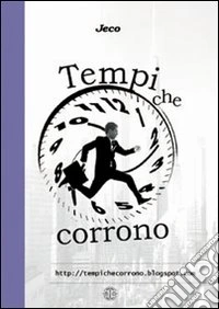 Tempi che corrono