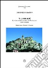 Lammarda. L'insediamento longobardo di Cancellara. Studi e ricerche ('U) libro di Saracino Domenico