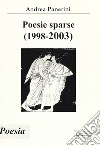Poesie sparse (1998-2003)
