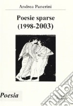 Poesie sparse (1998-2003) libro