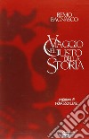 Viaggio nel gusto della storia libro