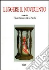 Leggere il Novecento libro