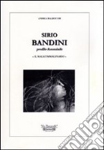 Sirio Bandini. Profilo femminile. «Il malatimmaginario». Ediz. illustrata libro