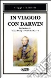 In viaggio con Darwin libro