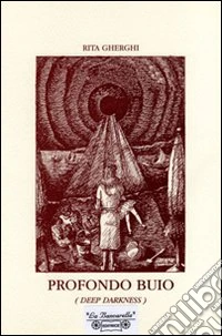 Profondo buio (Deep darkness) libro
