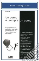 Un uomo è sempre un uomo libro