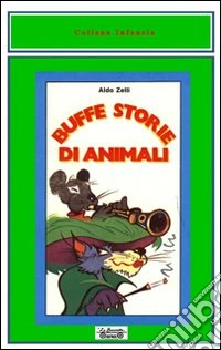 Buffe storie di animali libro