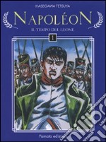 Napoleon. Il tempo del leone. Vol. 1 libro