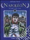 Napoleon. Il tempo del leone. Vol. 1 libro