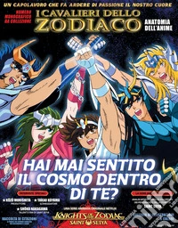 I Cavalieri dello Zodiaco. Anatomia dell'anime. Ediz. illustrata libro