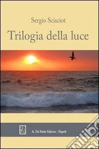 Trilogia della luce
