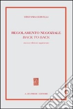 Regolamento negoziale back to back libro