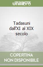 Tadasuni dall'XI al XIX secolo