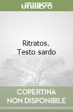 Ritratos. Testo sardo libro