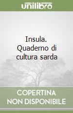 Insula. Quaderno di cultura sarda