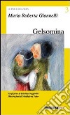 Gelsomina libro