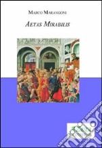 Aetas mirabilis libro