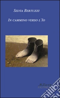 In cammino verso l'io