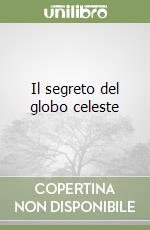 Il segreto del globo celeste