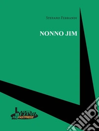 Nonno Jim libro