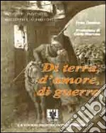 Di terra, d'amore, di guerra