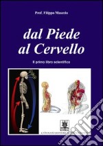 Dal piede al cervello libro