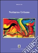 Notturno urbano libro