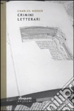 Crimini letterari libro