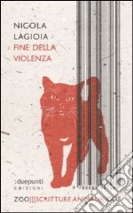 Fine della violenza libro