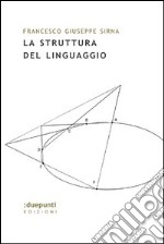 La struttura del linguaggio libro