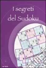 I segreti del Sudoku libro