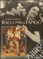 Racconti di tango, d'amore e di Milonga