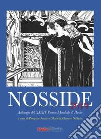 Nosside 2019. Antologia del XXXIV Premio mondiale di Poesia libro