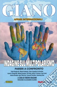 Indagine sul multipolarismo. Pareri a confronto libro