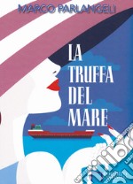 La truffa del mare libro