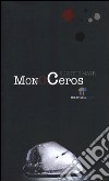 Monoceros libro