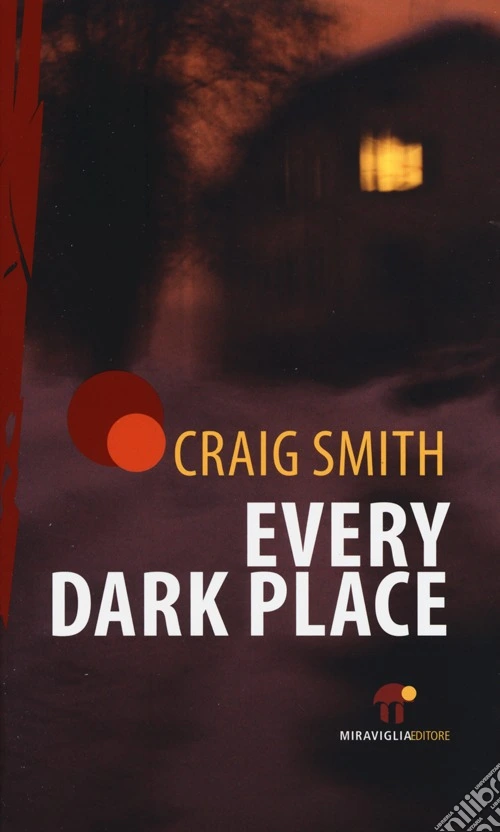 Every Dark Place