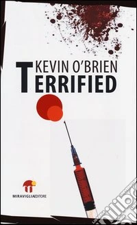 Terrified