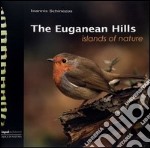 The Euganean hills. Ediz. illustrata libro