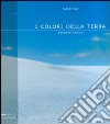 I colori della terra. Altopiano 7 comuni. Ediz. illustrata libro