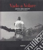 Vado a volare