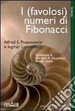 I (favolosi) numeri di Fibonacci libro