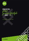 Design your green lifestyle in 365 days. How big do you dream? libro di Marsan Cristina