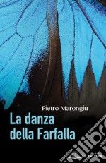 La danza della farfalla libro