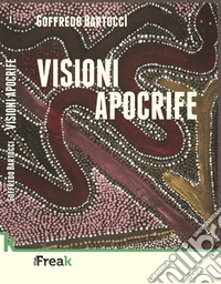 Visioni apocrife