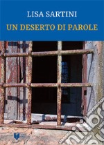 Un deserto di parole libro